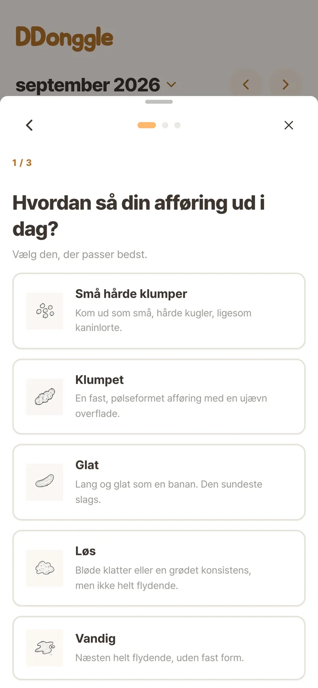 Ddonggle-skærm til valg af afføringstilstand